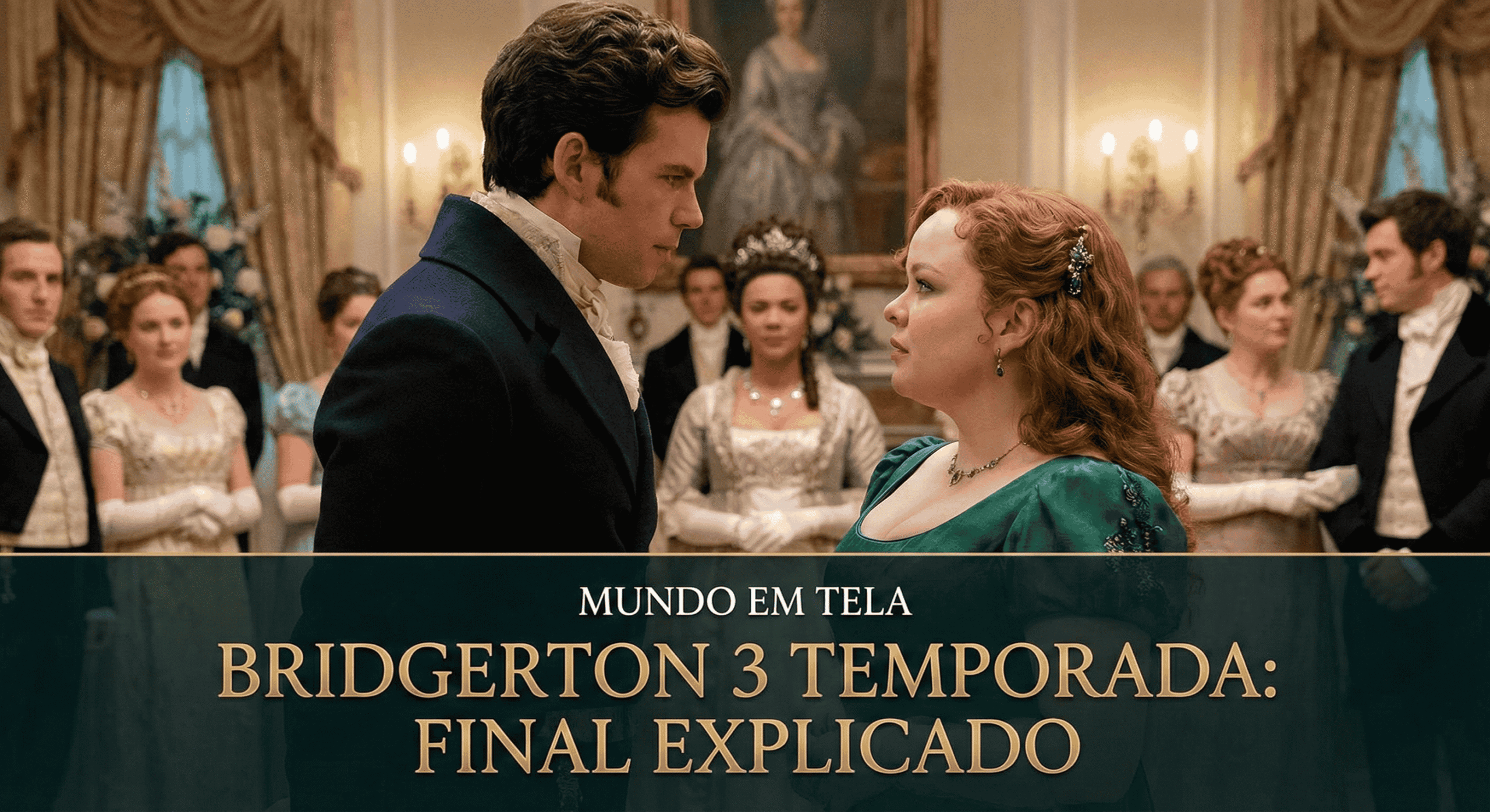 Bridgerton 3 temporada resumo final explicado: Penelope e Colin se encaram em um baile de gala em imagem de destaque do Mundo em Tela.