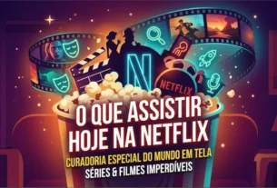 O que assistir na netflix hoje